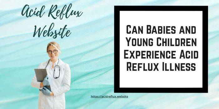 can-babies-children-experience-acid-reflux