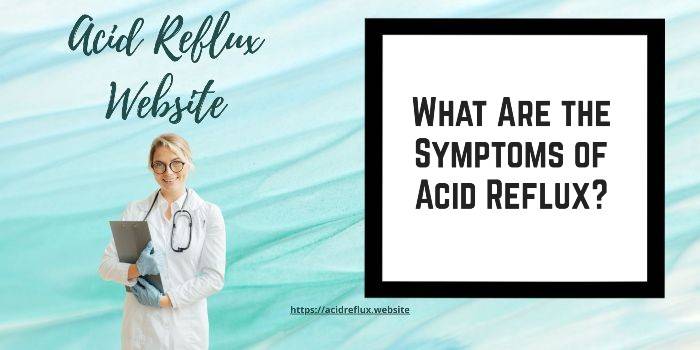 what-are-symptoms-acid-reflux